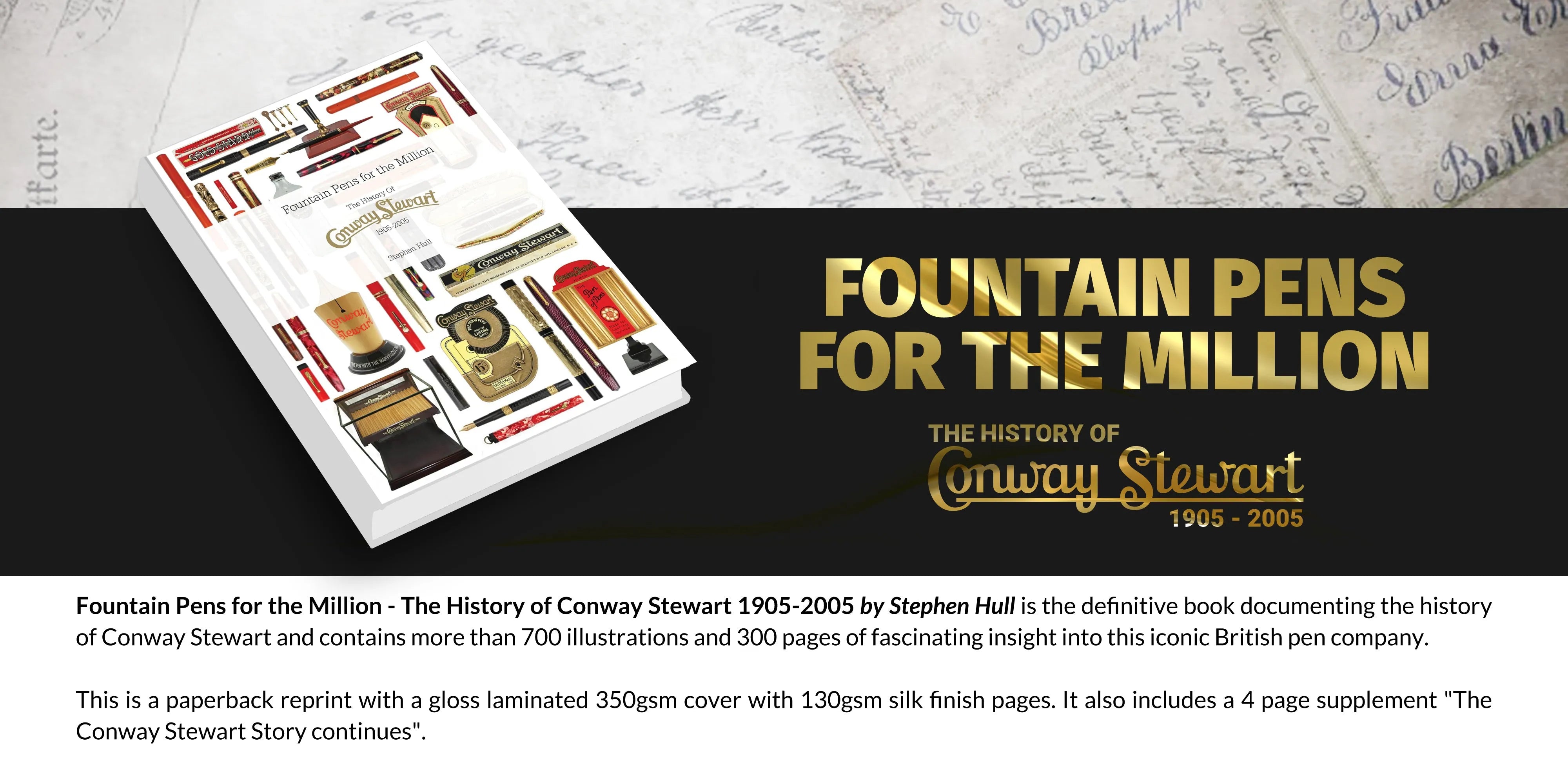 Fountain Pens for the Million - The History of Conway Stewart 1905–2005 by Stephen Hull